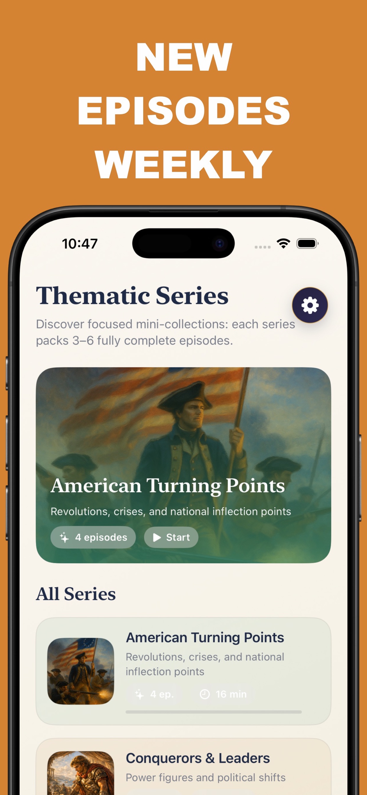 Thematic history series with new episodes weekly, like American Turning Points